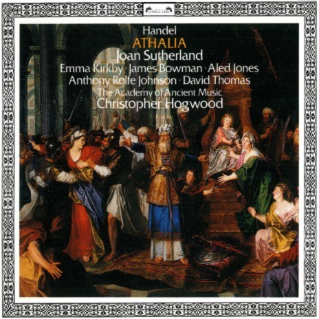 Handel: Athalia, HWV 52 / Act 2 - "Will God, whose mercies ever flow" ft. Academy of Ancient Music & Christopher Hogwood | Boomplay Music