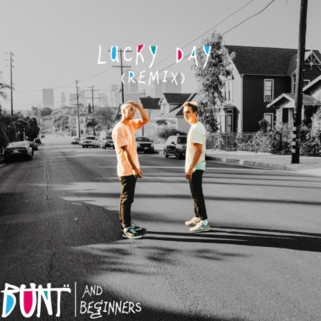 Lucky Day (Remix) ft. BEGINNERS | Boomplay Music