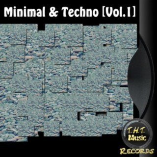 Minimal & Techno Vol.1