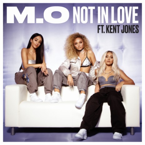 Not In Love ft. Kent Jones | Boomplay Music