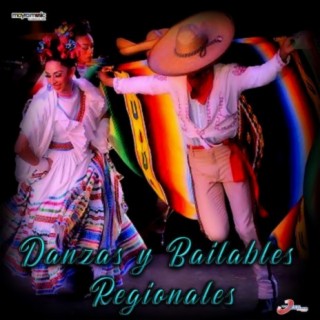 Danzas y Bailables Regionales