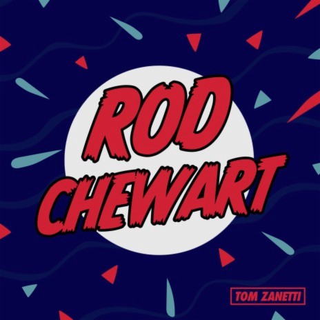 Rod Chewart | Boomplay Music