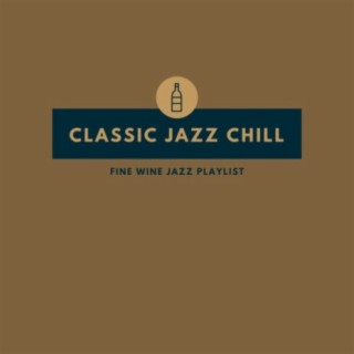 Classic Jazz Chill