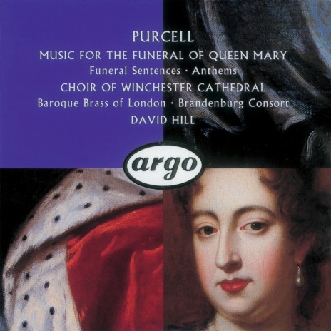 Purcell: Funeral Sentences for the death of Queen Mary II (1695) - Thou Knowest Lord, Z58B ft. Baroque Brass Of London & David Hill | Boomplay Music