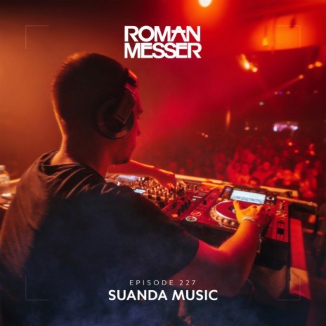Nothing Is Over (Suanda 227) (Roman Messer Remix) ft. Attila Syah & Natalie Gioia | Boomplay Music