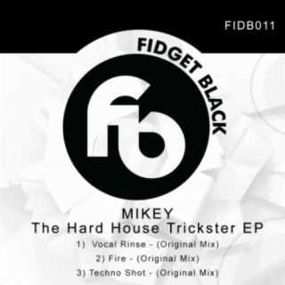 The Hard House Trickster EP