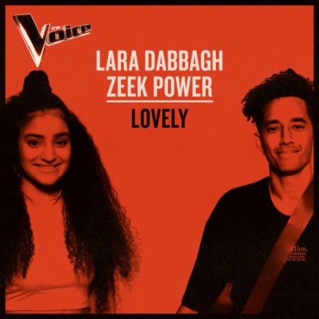 Lovely (The Voice Australia 2019 Performance / Live) ft. Zeek Power | Boomplay Music