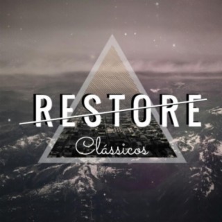 Restore