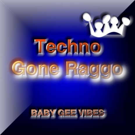 Techno Gone Raggo | Boomplay Music