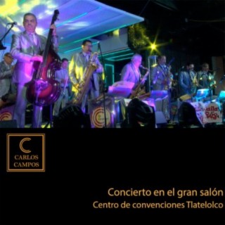 Concierto en el Gran Salón Centro de Convenciones Tlatelolco (En Vivo)