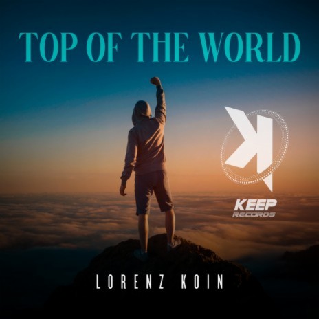 Top of the World | Boomplay Music