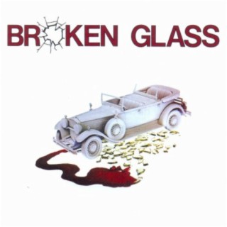 Broken Glass