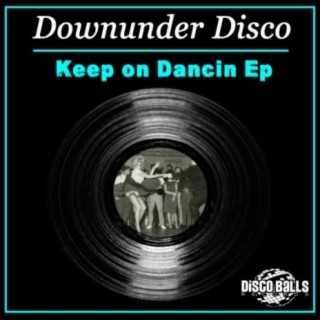 Keep On Dancin Ep