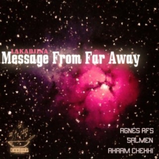 Message From Far Away