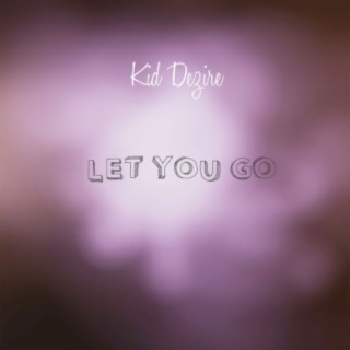 Let You Go