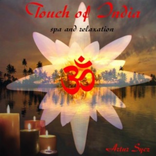 Touch of India spa and relaxation
