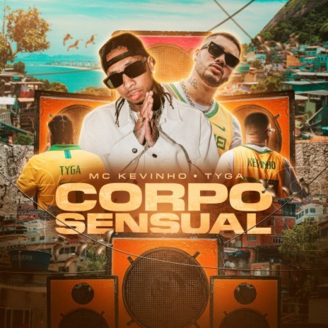 Corpo sensual ft. Tyga | Boomplay Music