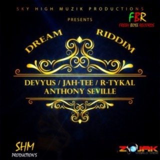 Dream Riddim