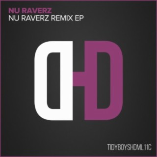 Nu Raverz Remix EP