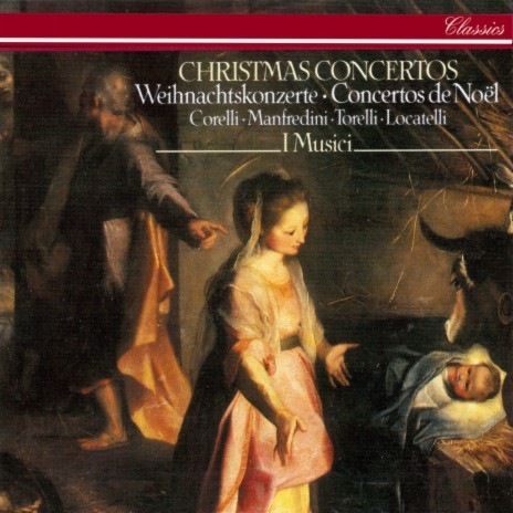 Torelli: Concerto grosso in G minor, Op. 8, No. 6 "Christmas Concerto" - 2. Largo - attacca: ft. Claudio Buccarella, Francesco Strano, I Musici & Maria Teresa Garatti | Boomplay Music