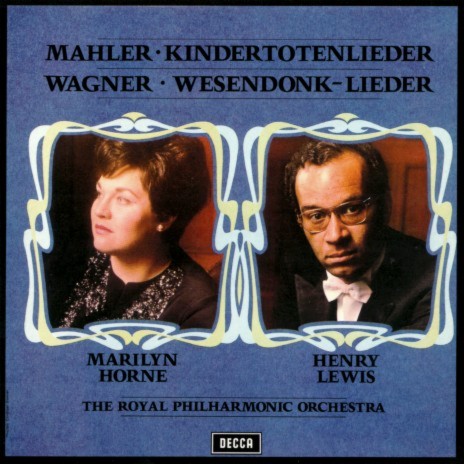 Mahler: Kindertotenlieder: 2. Nun seh' ich wohl, warum so dunkle Flammen ft. Royal Philharmonic Orchestra & Henry Lewis | Boomplay Music