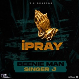 I Pray ft. Singer J lyrics | Boomplay Music