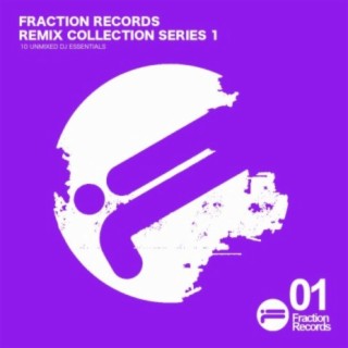 Fraction Records - Remix Collection Series 1