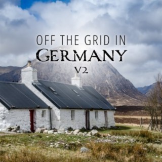 Off the Grid in Germany, Vol. 2