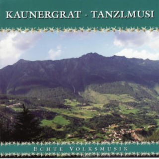 Wetterpanorama-Musik - Kaunergrat-Tanzlmusi