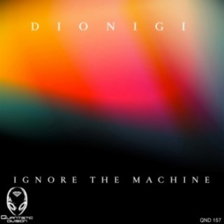 Ignore The Machine