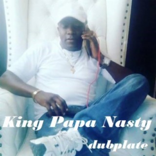King Papa Nasty