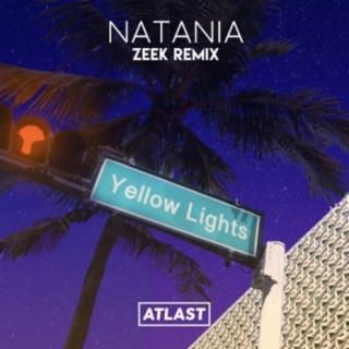 Yellow Lights (Zeek Remix)