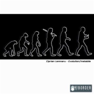 Evolution / Instabile