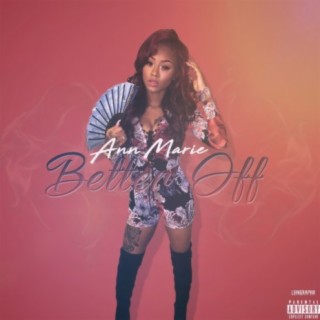 Download Ann Marie album songs: Better Off