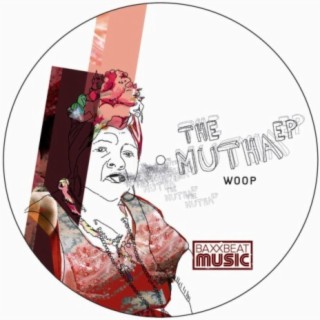 The Mutha EP