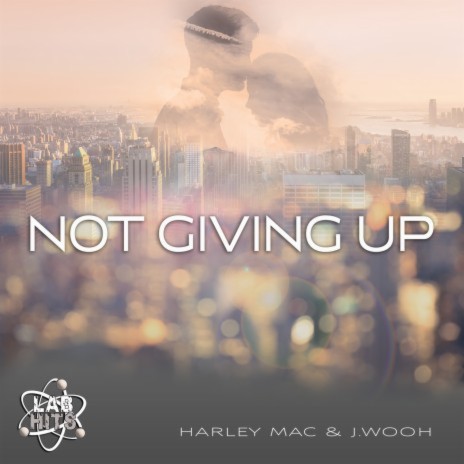 Not Giving Up ft. J. Wooh | Boomplay Music