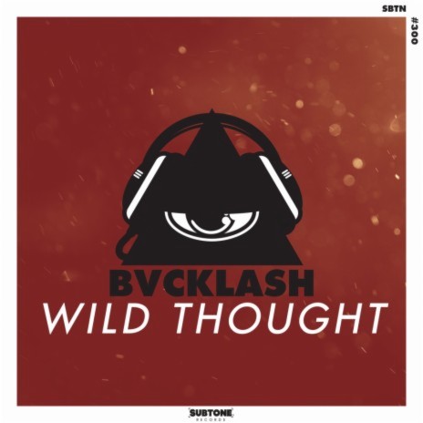 Wild Thought (Original Mix) | Boomplay Music