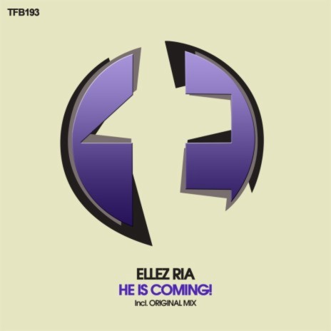 He Is Coming! (Original Mix)