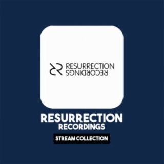 Resurrection Recordings: Stream Collection