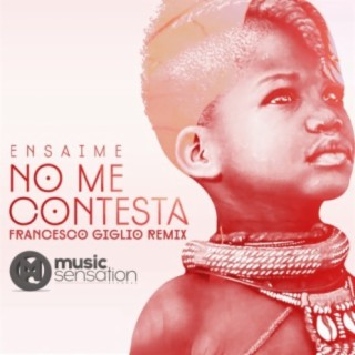 No Me Contesta (Francesco Giglio Remix)