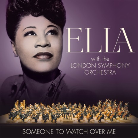 Someone To Watch Over Me ft. London Symphony Orchestra | Boomplay Music