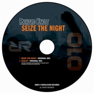 Seize The Night