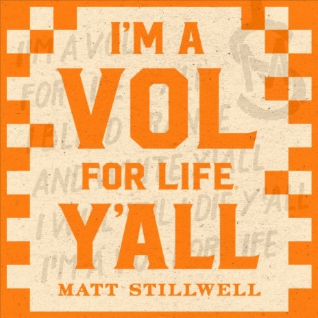 I’m a Vol for Life Y’all | Boomplay Music