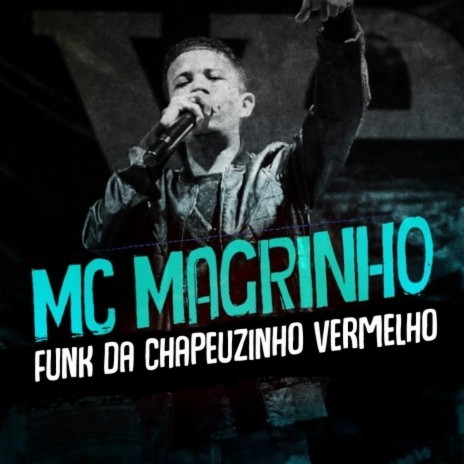 Funk da Chapeuzinho Vermelho | Boomplay Music