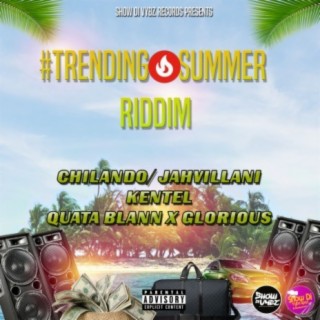 Trending Summer Riddim