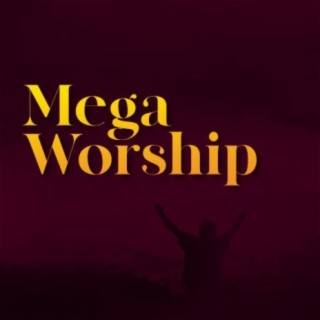 Mega Worship