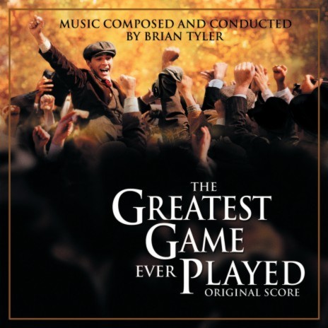 The Greatest Game Ever Played (Score) | Boomplay Music