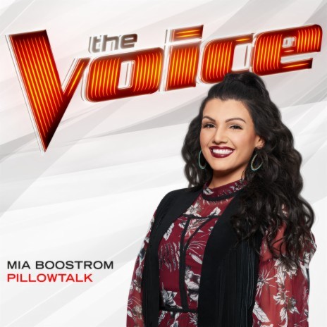 PILLOWTALK (The Voice Performance) | Boomplay Music