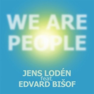 We Are People