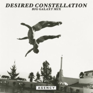 Desired Constellation (Big Galaxy Mix)